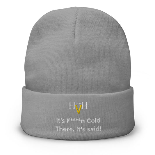 Fuggn beanie - It's cold